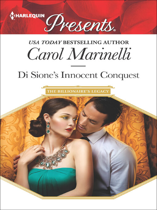 Title details for Di Sione's Innocent Conquest by Carol Marinelli - Available